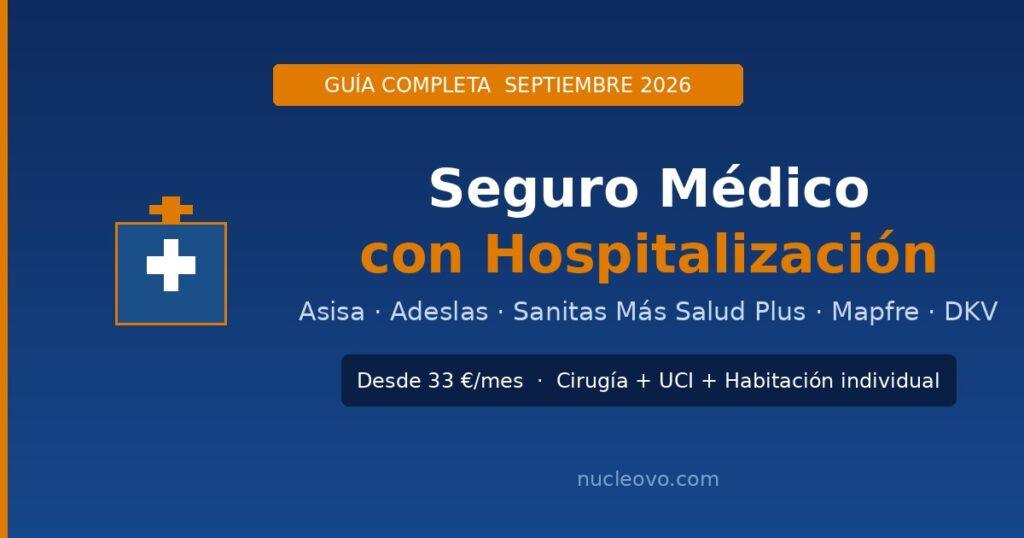 seguro médico con hospitalización